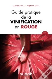 Capa do artigo Guide Pratique De La Vinification En Rouge (3e Édition)