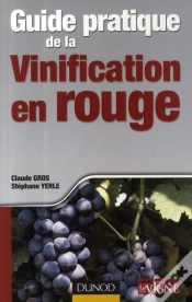 Capa do artigo Guide Pratique De La Vinification En Rouge