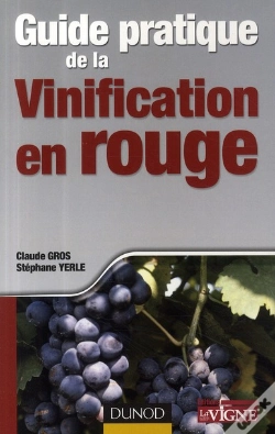 Capa do artigo Guide Pratique De La Vinification En Rouge
