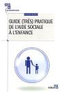 Guide Pratique De L'Aide Sociale L'Enfance - Preview