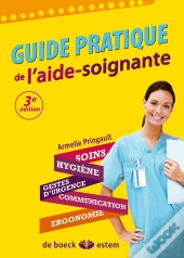 Guide Pratique De L'Aide-Soignante (4e Édition)