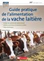 Guide Pratique De L'Alimentation De La Vache Laitière - Preview