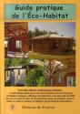 Guide Pratique De L'Éco-Habitat (Édition 2007) - Preview