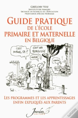 Capa do artigo Guide Pratique De L'Ecole Primaire Et Maternelle En Belqique