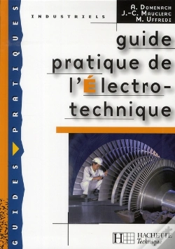 Capa do artigo Guide Pratique De L'Électrotechnique (Édition 2008)