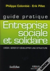 Guide Pratique De L'Entreprise Sociale Et Solidaire