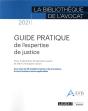 Guide Pratique De L'Expertise De Justice (Édition 2021) - Preview