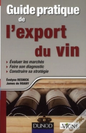Guide Pratique De L'Export Du Vin