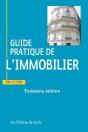 Guide Pratique De L'Immobilier (3e Édition) - Preview