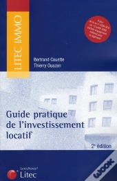 Guide Pratique De L'Investissement Locatif (2e Édition)
