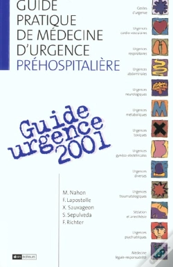 Capa do artigo Guide Pratique De Medecine D'Urgence Prehospitaliere ; Guide Urgnece 2001 ; 3e Edition