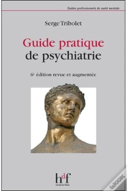 Capa do artigo Guide Pratique De Psychiatrie (6e Édition)