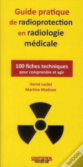 Guide Pratique De Radioprotection En Imageriemedicale