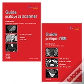 Guide Pratique De Scanner Et D'Irm ; Pack 2 Volumes