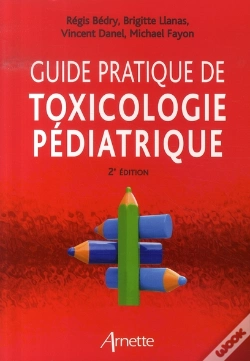 Capa do artigo Guide Pratique De Toxicologie Pédiatrique (2e Édition)