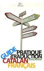 Guide Pratique De Traduction ; Catalan / Français - Preview