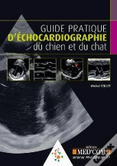 Guide Pratique D'Echocardiographie Du Chien Et Du Chat