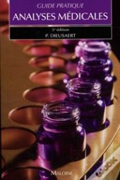 Guide Pratique Des Analyses Médicales (5e Édition)