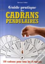 Guide Pratique Des Cadrans Pendulaires