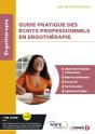 Guide Pratique Des Écrits Professionnels En Ergothérapie : Compte Rendu D'Évaluation Et D'Intervention, Diagnostic Ergothérapique, Notes De Suivi, Pla - Preview