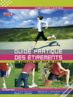 Capa do artigo Guide Pratique Des Étirements ; 150 Exercices Pour Être En Forme (5e Édition)