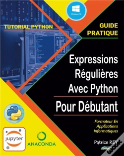 Capa do artigo Guide Pratique Des Expressions Regulieres Avec Python - Et Jupyter Notebook