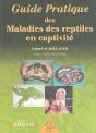 Guide Pratique Des Maladies Des Reptiles En Captivité - Preview