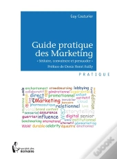 Guide Pratique Des Marketing