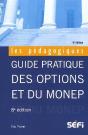 Guide Pratique Des Options Et Du Monep (8e Édition) - Preview