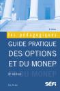 Guide Pratique Des Options Et Du Monep - Preview