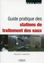 Guide Pratique Des Stations De Traitement Des Eaux - Preview