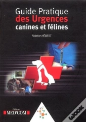 Guide Pratique Des Urgences Canines Et Felines