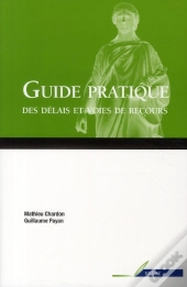 Guide Pratique Des Voies De Recours