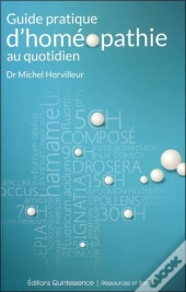 Guide Pratique D'Homeopathie Au Quotidien