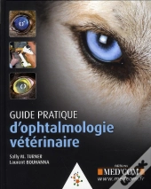 Guide Pratique D'Ophtalmologie Vétérinaire