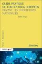 Guide Pratique Du Contentieux Européen Devant Les Juridictions Nationales - Preview