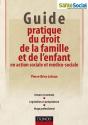 Guide Pratique Du Droit De La Famille Et De L'Enfant En Action Sociale Et Médico-Sociale - Preview