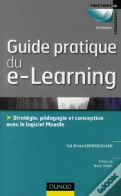 Capa do artigo Guide Pratique Du E-Learning ; Conception, Stratégie Et Pédagogie Avec Moodle