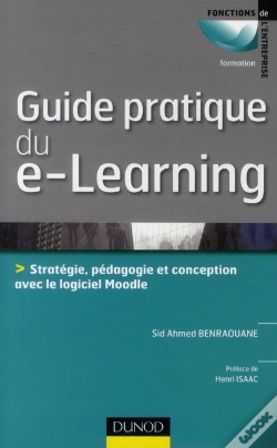Capa do artigo Guide Pratique Du E-Learning ; Conception, Stratégie Et Pédagogie Avec Moodle