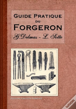 Capa do artigo Guide Pratique Du Forgeron