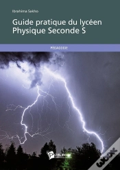 Capa do artigo Guide Pratique Du Lycéen ; Physique Seconde S