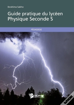 Capa do artigo Guide Pratique Du Lycéen ; Physique Seconde S