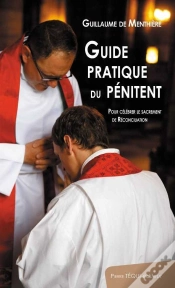 Capa do artigo Guide Pratique Du Pénitent : Pour Célébrer Le Sacrement De Réconciliation