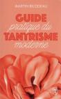 Guide Pratique Du Tantrisme Moderne - Preview