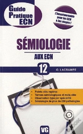 Guide Pratique Ecn Semiologie Volume 12