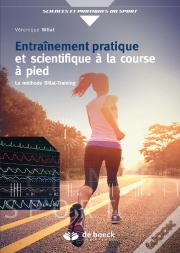 Guide Pratique Et Scientifique De La Course