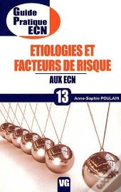 Guide Pratique Étiologies Et Facteurs De Risque T.13
