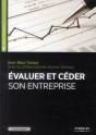 Guide Pratique Pour Evaluer Et Ceder Son Entreprise - Preview