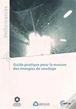 Capa do artigo Guide Pratique Pour La Mesure Des Énergies De Soudage