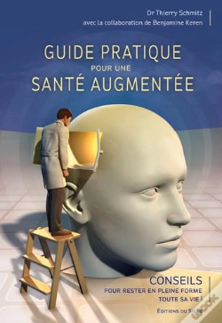 Capa do artigo Guide Pratique Pour Une Sante Augmentee
